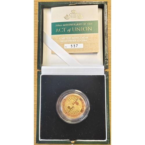 623 - Investment Gold Lot - documents required. 2007 £2 300th Anniversary of the Act of the Union boxed pr... 