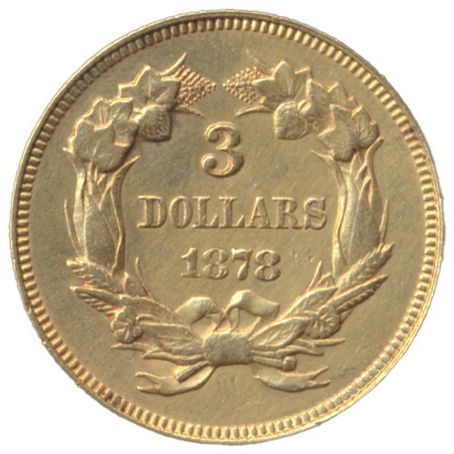 760 - Investment Gold Lot – documents required. USA. 1878 $3 Indian Princess Head good very fine. (Y)