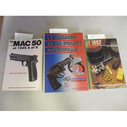 200 - French firearm reference books including Chassepot to Famas French Military Rifles 1866-2916 by McCo... 