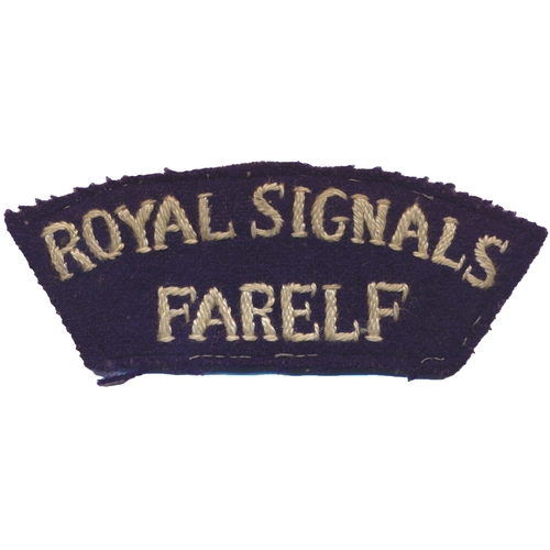 155 - Royal Signals FARELF cloth shoulder title (Far East Land Forces), white embroidered lettering on dar... 