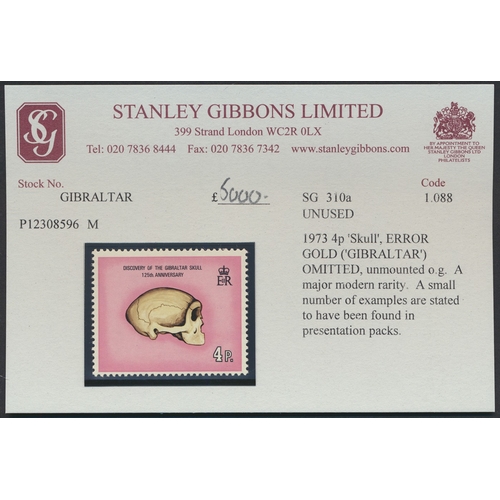 Gibraltar. 1973 125th Anniv. Gibraltar Skull Discovery 4p displaying error 'Gold (Gibraltar) Omitted' UM. A major modern rarity with only a few known examples. On SG purchase card. (SG 310a) 2014 Cat £6000. (S)