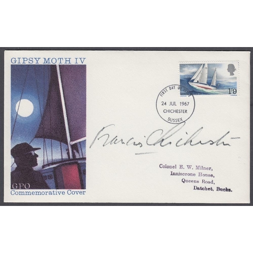 111 - AUTOGRAPH 1967 Sailing FDC signed by Francis Chichester with cert signed by Col E W Milner confirmin... 