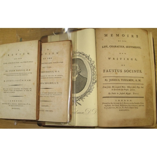 233 - TOULMIN (J.) A Review of the Life...of the Rev. John Biddle, 12mo, calf (hinges cracked), L., 1789; ... 