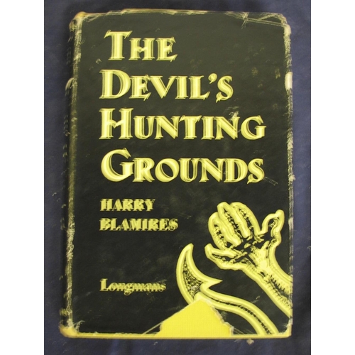 271 - [OCCULT FICTION] BLAMIRES (H.) The Devil's Hunting Ground, 8vo, clo., d.w. (piece from top of spine ... 