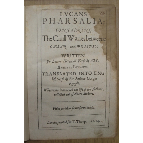 172 - LUCANUS / GORGES (Sir A.) translator: Pharsalia: containing the Civill Warres between Caesar and Pom... 