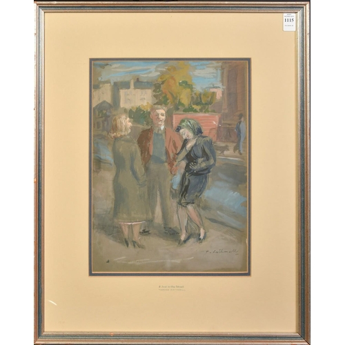 1115 - Thomas Rathmell (1912-1990), 'A Jest in the Street', watercolour, signed, 14.5