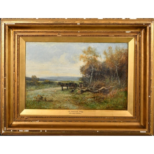 1204 - Arthur Wellesley-Cottrell (1854-1913), 'An Autumn Day, Surrey', a figure logging by a horse and cart... 