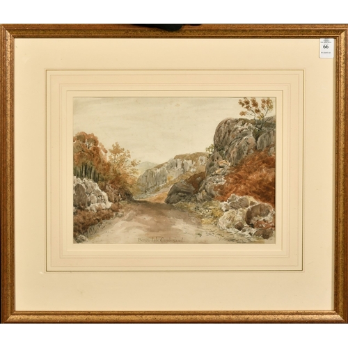 66 - Circle of J M W Turner, 'Borrowdale Cumberland', watercolour, inscribed, further inscribed 'Drawn Se... 