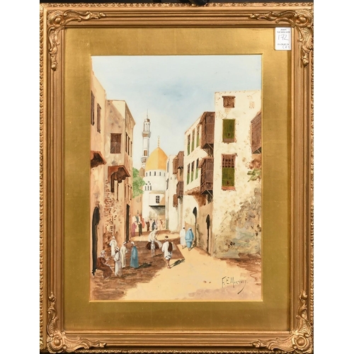 172 - F. E. Martinez (Circa 1900), a pair of watercolour scenes of North African figures amongst city buil... 