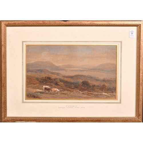 21 - Edward Tucker (1830-1908), 'Windermere', a landscape view, 8.5