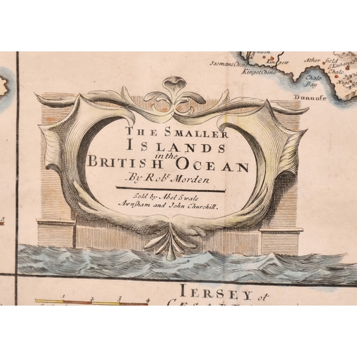 5 - Robert Morden, late 17th/ early 18th Century engraved map, 'The Smaller Islands in the British Ocean... 