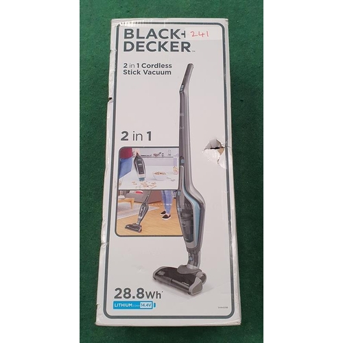 386 - Black & Decker 2 in 1 cordless stick vaccum in box (REF 241).