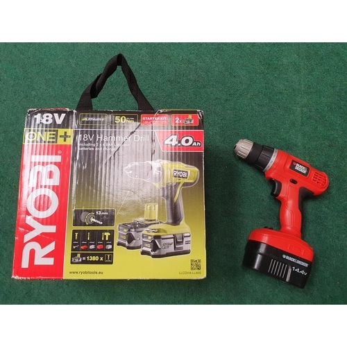 409 - A Ryobi 18V One+ power drill boxed together with a Black & Decker EPC14 Power drill (REF 43, 127).