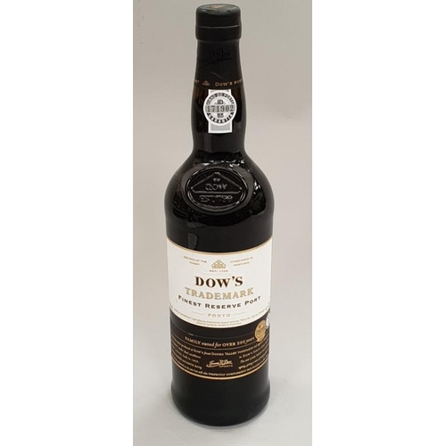 54 - Dow's Trademark Finest Reserve Port 75cl sealed.