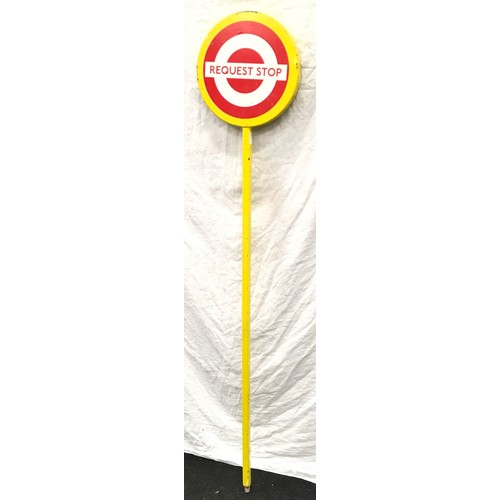 68 - Bus request stop sign 168cm tall.