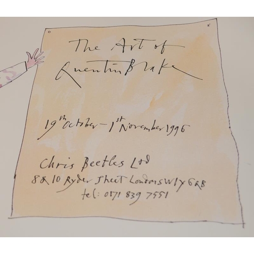 226 - The Art of Quentin Blake exhibition advertising poster for Chris Beetles Ltd Art Gallery. Signed by ... 