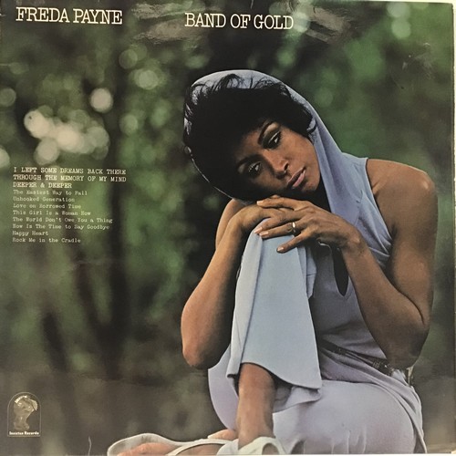 121 - FREDA PAYNE  ‘BAND OF GOLD’ VINYL  LP RECORD.  Found here on Invictus Records SVT 1001 from 1970 and... 