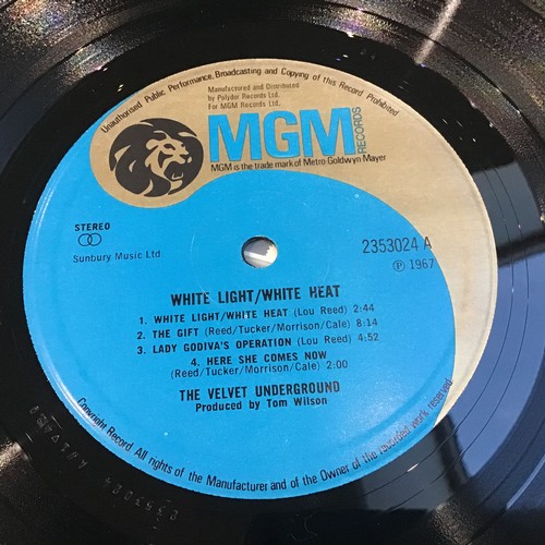 140 - THE VELVET UNDERGROUND VINYL LP ‘WHITE LIGHT / WHITE HEAT’. Found here on MGM 2353 024 from 1971 and... 