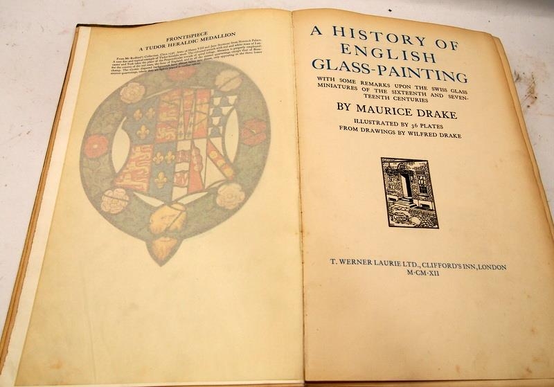 1912 volume A History of English Glass Painting by Maurice Drake