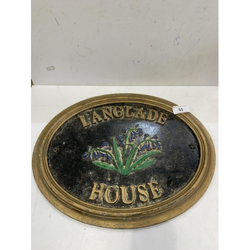 51 - CAST HOUSE SIGN