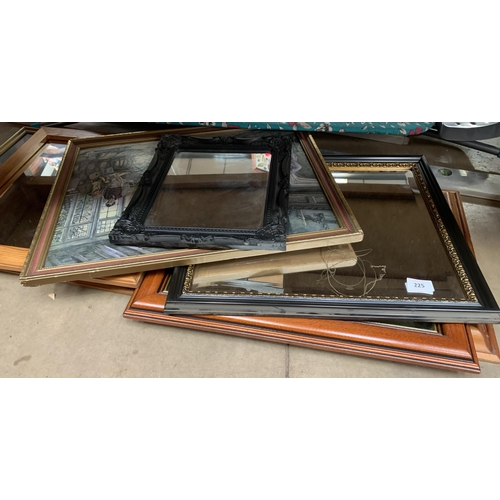 225 - LARGE QUANTITY OF MIRRORS & PICTURES