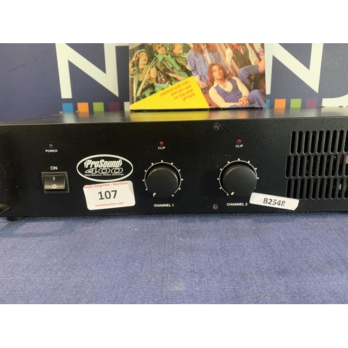 107 - PRO SOUND 400 AMPLIFIER