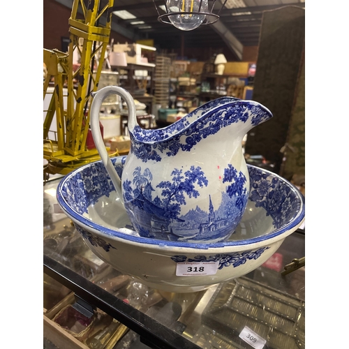 318 - LARGE BLUE & WHITE JUG & BOWL