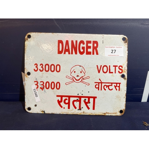 27 - ENAMEL DANGER SIGN