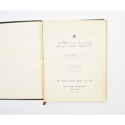 51 - ASPREY & Co Ltd, Catalogue circa 1930. 4to, 195 pages, many in colour. All articles are priced, and ... 