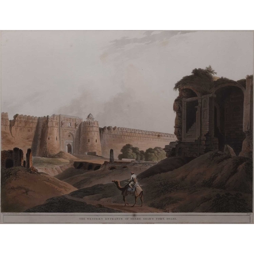 134 - Thomas Daniell (1749-1840) The Western Entrance of Shere Shah's Fort, Delhi, hand coloured aquatint,... 