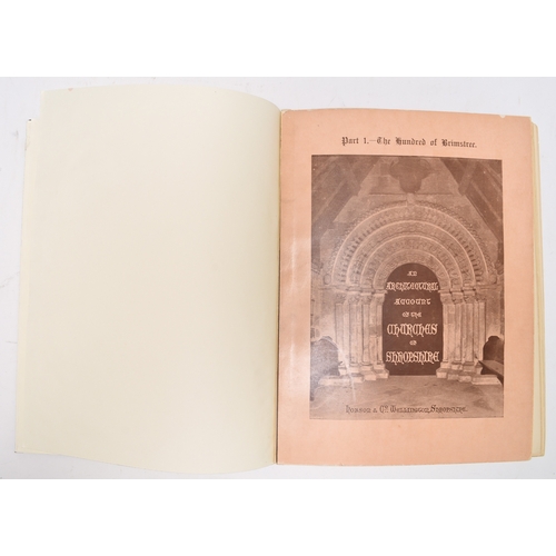 117 - CRANAGE, DHS, An Architectural Account of the Churches of Shropshire, 4to, 10 parts 1894-1912. Bound... 