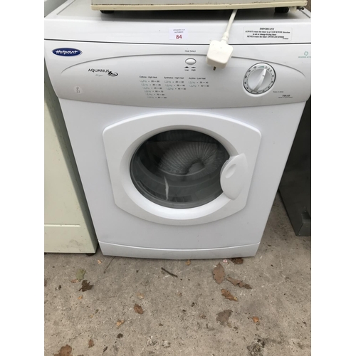 84 - A HOTPOINT TDL52 DRYER W/O