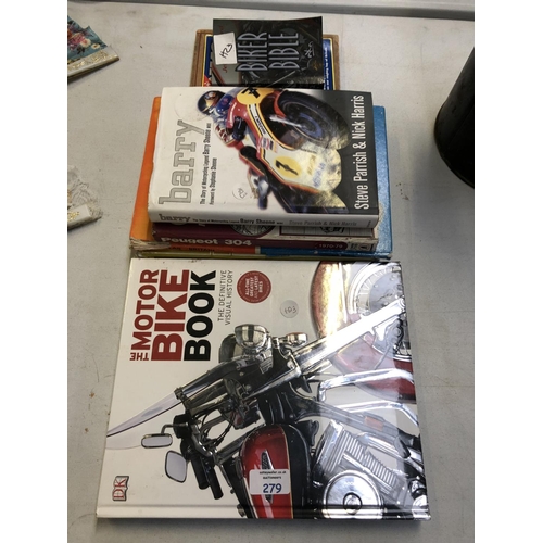 279 - A SELECTION OF CAR AND RACING RELATED BOOKS TO INCLUDE 'THE MOTOR BIKE BOOK' DK HARDBACK (SEALED), '... 