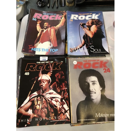 288 - A LARGE COLLECTION OF 'THE HISTORY OF ROCK' MAGAZINES, ETC (QTY)