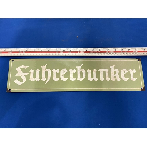 373 - A FUHRER BUNKER METAL SIGN