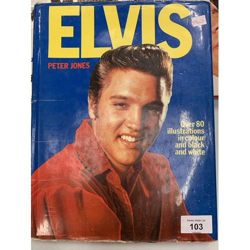 103 - FIVE ELVIS BOOKS TO INCLUDE ELVIS SPECIAL 1973, ELVIS BY THE PRESLEYS