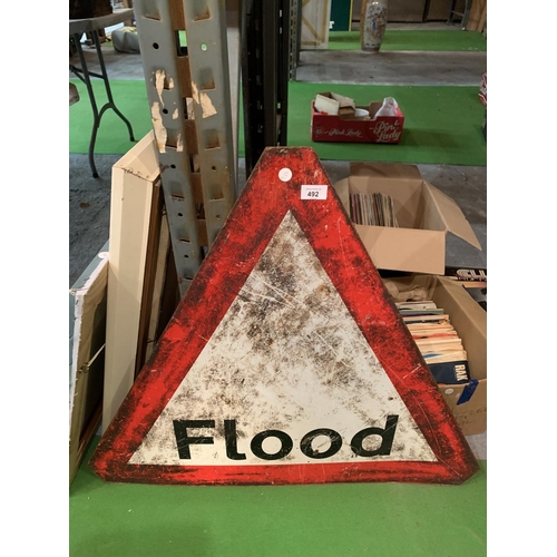 492 - A METAL TRIANGULAR FLOOD SIGN