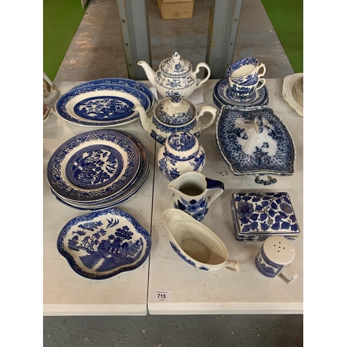 715 - COLLECTION OF BLUE AND WHITE WILL PATTERN WARES, TEAPOTS, PLATES, JUGS, CUPS AND SAUCERS ETC