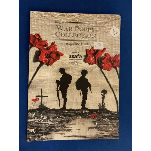 829 - A SET OF FOUR LARGE COINS -THE WAR POPPY COLLECTION