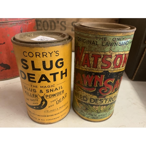 267 - TWO VINTAGE TINS TO INCLUDE WATSONS WEED DESTROYER AND CORRYS SLUG DEATH