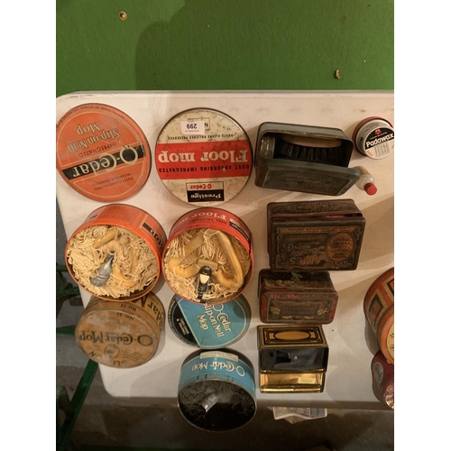 299 - EIGHT ORIGINAL VINTAGE CLEANING TINS TO INCLUDE FLOOR MOPS AND SHOE CLEANING KITS ETC