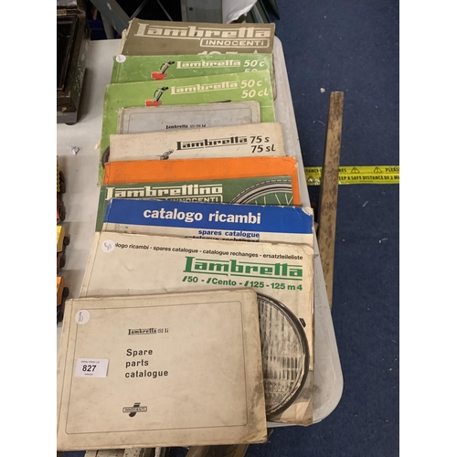 827 - A COLLECTION OF LAMBRETTA CATALOGUES AND MANUALS