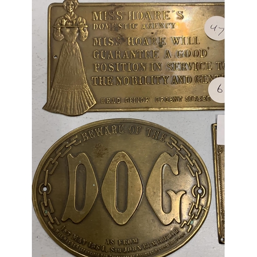 147 - FIVE BRASS PLAQUES TO INCLUDE 'BEWARE OF THE DOG'