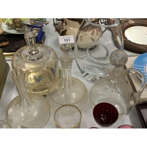 151 - A QUANTITY OF ASSORTED GLASSSWARE TO INCLUDE DECANTERS ETC