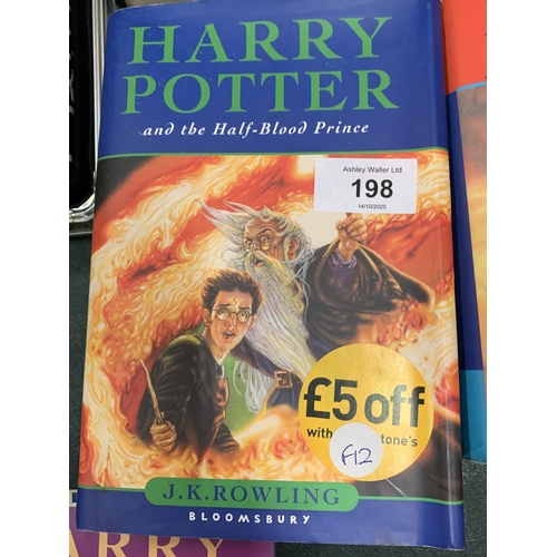 198 - A FIRST EDITION COPY OF 'HARRY POTTER AND THE HALF BLOOD PRINCE' BY J K ROWLING