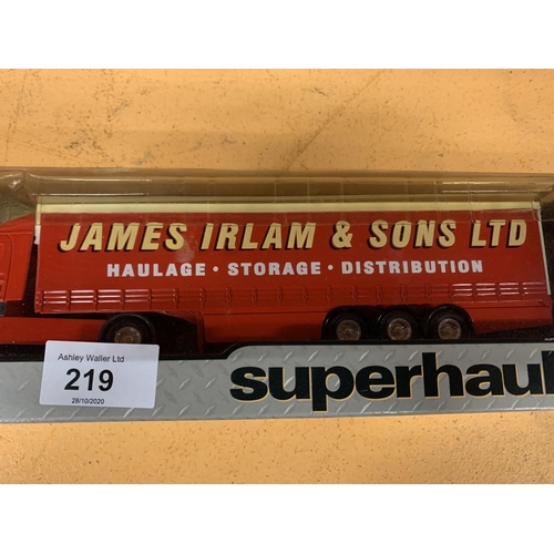 219 - A CORGI 'JAMES IRLAM AND SONS LTD' CURTAIN SIDED LORRY