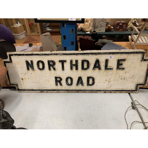 25 - A HEAVY CAST IRON BELIEVED GENUINE LIVERPOOL STREET SIGN NORTHDALE ROAD