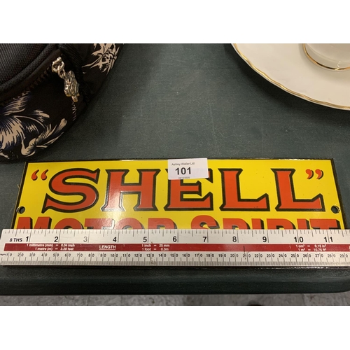 101 - A RECTANGULAR METAL 'SHELL' MOTOR SPIRIT SIGN