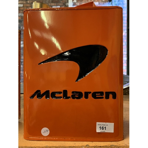 161 - AN ORANGE METAL 'MCLAREN' PETROL CAN WITH BRASS CAP