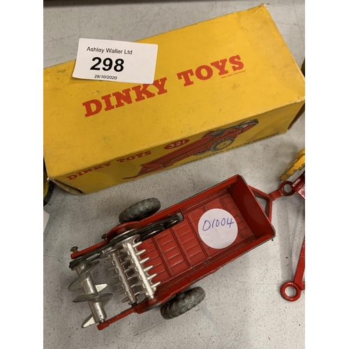 298 - TWO BOXED DINKY TOYS, 321 MASSEY FERGUSON MANURE SPREADER AND 324 HAY RAKE